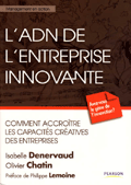 LADN de lentreprise innovante - Comment accrotre les capacits cratives des entreprises