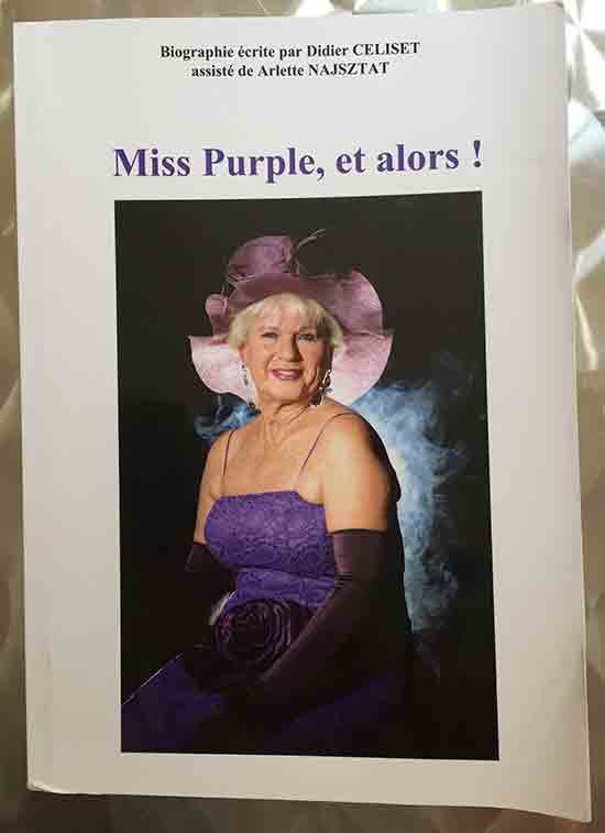 Miss Purple, et alors ! de Didier Céliset assisté de Arlette Najsztat