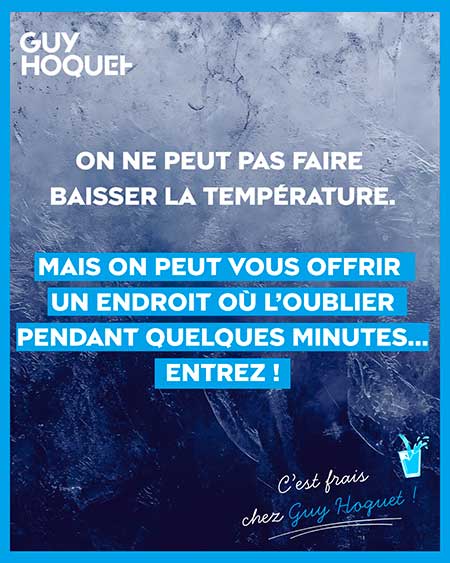 Fortes chaleurs, Guy Hoquet ouvre ses agences pour offrir une pause fra�cheur