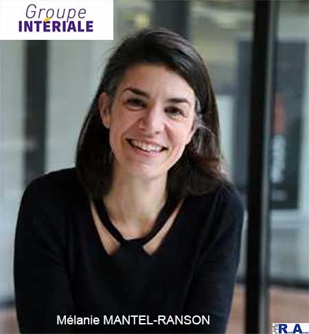 Le Groupe INT�RIALE annonce la nomination de M�lanie MANTEL-RANSON