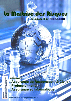 Sommaire du numéro 205 de La Maîtrise des Risques le mensuel de RiskAssur du 21 janvier 2011