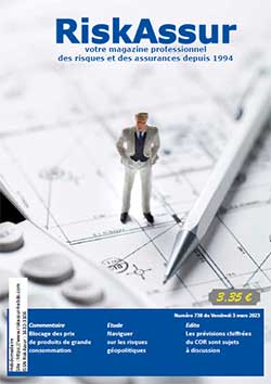 Sommaire du numéro 738 de RiskAssur-hebdo du Vendredi 3 mars 2023